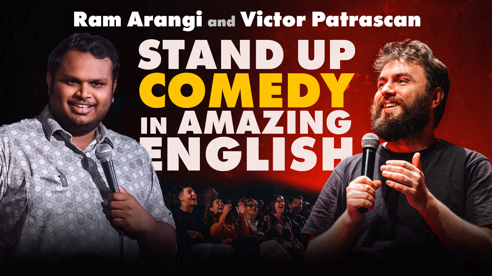 Stand up Comedy in Amazing English