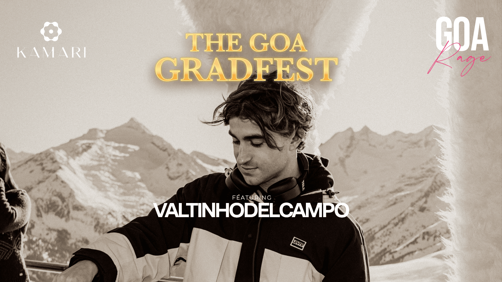 The Goa Gradfest: Kamari x Valtin Hodelcampo